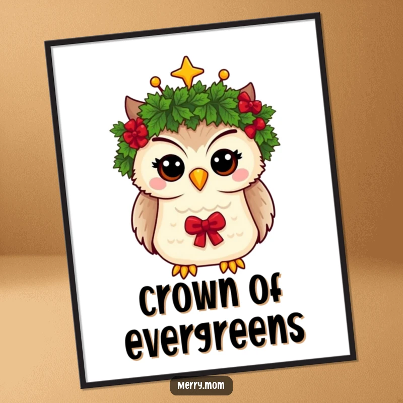 Funny digital art print of a whimsical owl wearing a Christmas wreath as a crown, conveying festive charm.