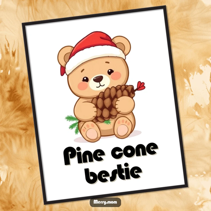 Funny digital art print of a cuddly bear in a Santa hat hugging a decorated pine cone, heartwarming and festive.