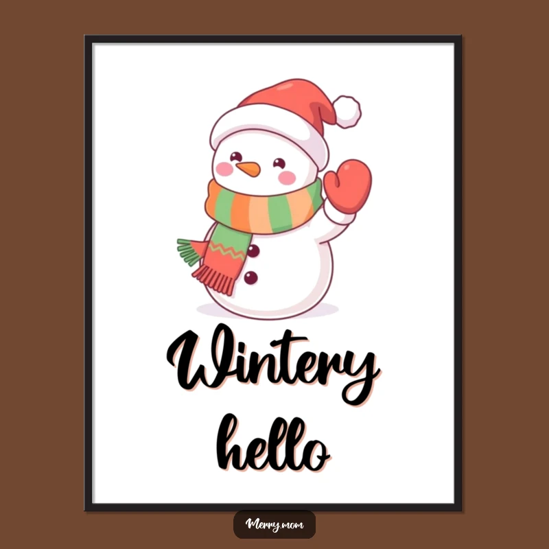 Funny Kawaii Snowman Poster: Festive Scarf Art, Wonderful Funny Gift