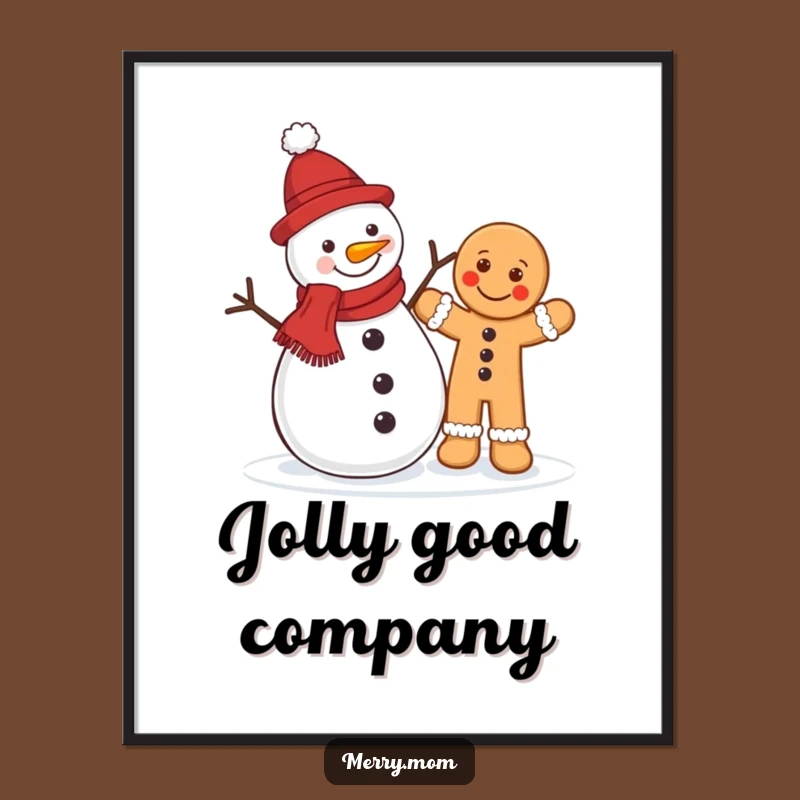 Funny Snowman Gingerbread Poster: Cheerful Christmas Art, Charming Funny Gift