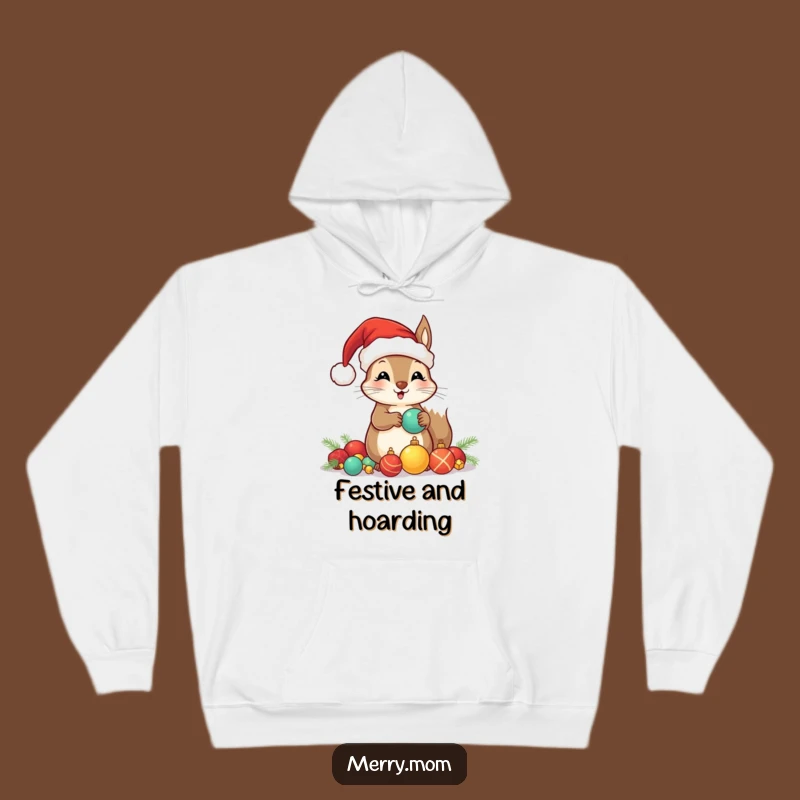 Funny Santa Squirrel Hoodie: Cozy Up with This Hilarious Ornament Hoarder!