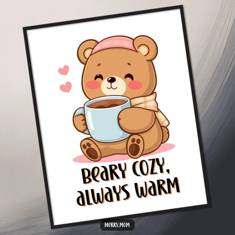 Cute Free Printable Wall Art: Kawaii bear mom holding a steaming mug of cocoa, radiating warmth and comfort.