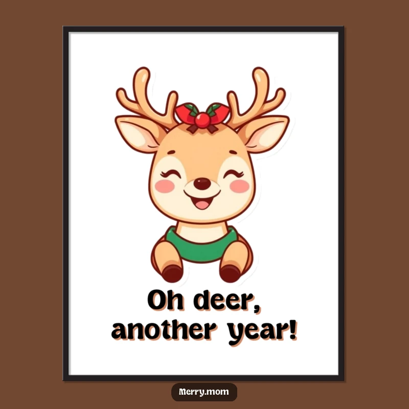 Free Printable Wall Art: Funny Kawaii Deer Mom With Holiday Antlers Poster