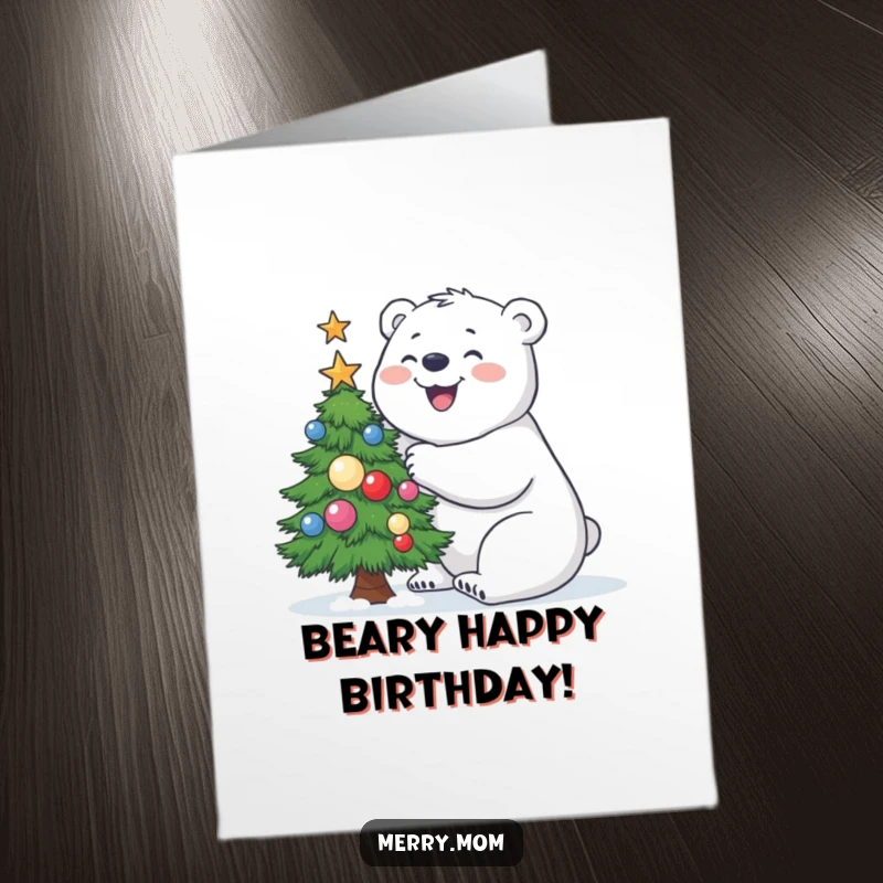 Funny Free Printable Polar Bear Birthday Card: Joyful polar bear decorating a small tree, wishing happy birthday.