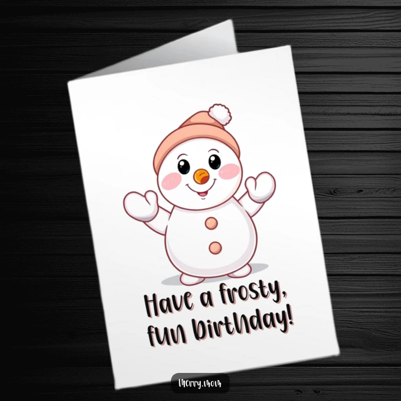 Funny Free Printable Birthday Card: Smiling snowman with carrot nose, waving a mittened hand cheerfully.