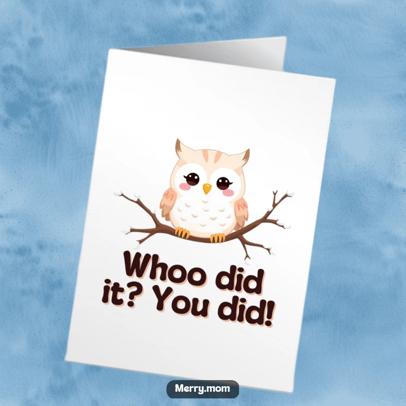Funny Free Printable Owl Congratulations Card: Happy owl peeking from a snowy branch, celebrating your impressive accomplishments.