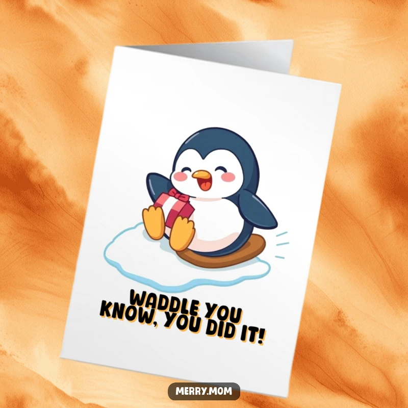 Funny Free Printable Congrats Card: Playful penguin sliding down an icy slope with a gift, celebrating achievement.