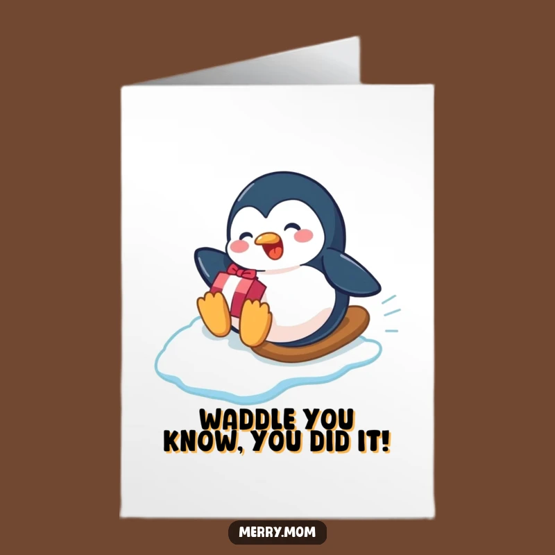 Free Printable Penguin Congrats Card: Sliding Gift Humor Downloadable