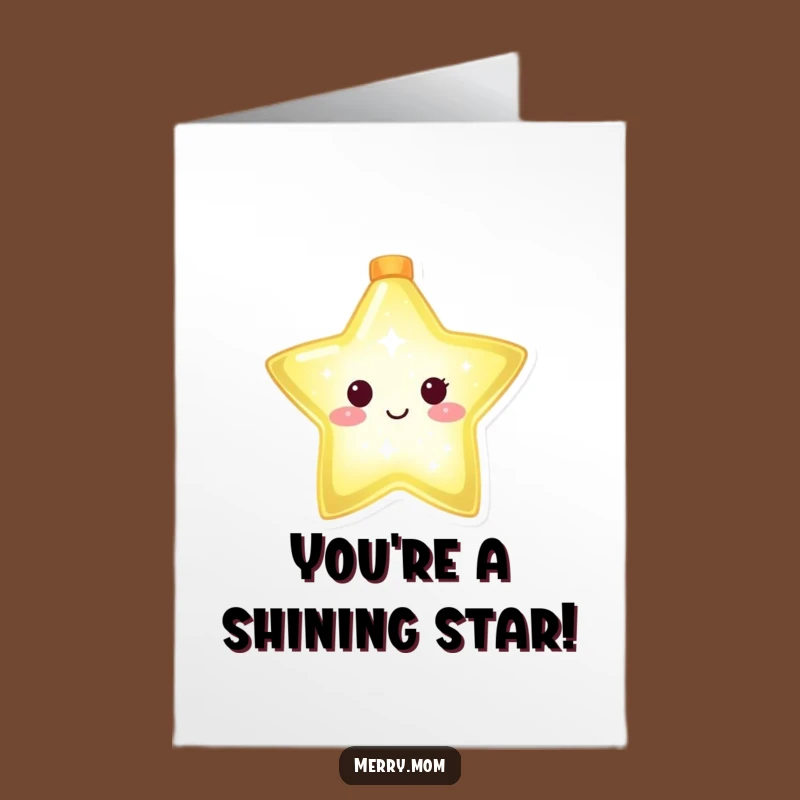 Free Printable Congratulations Card: Shining Star Humorous DIY Downloadable
