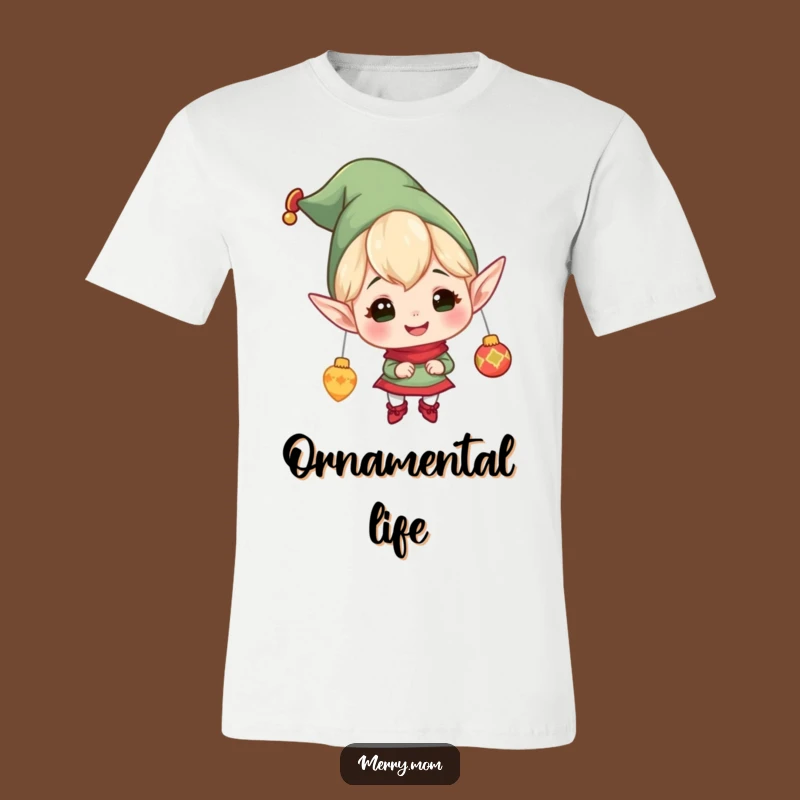 T-Shirt: Funny Cheerful Elf Hanging Ornaments - Get Festive!