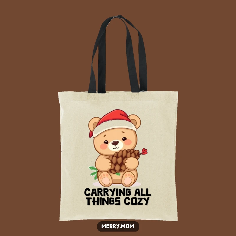 Funny Bear Hugging Pine Cone Tote Bag: Carry Holiday Cheer Everywhere
